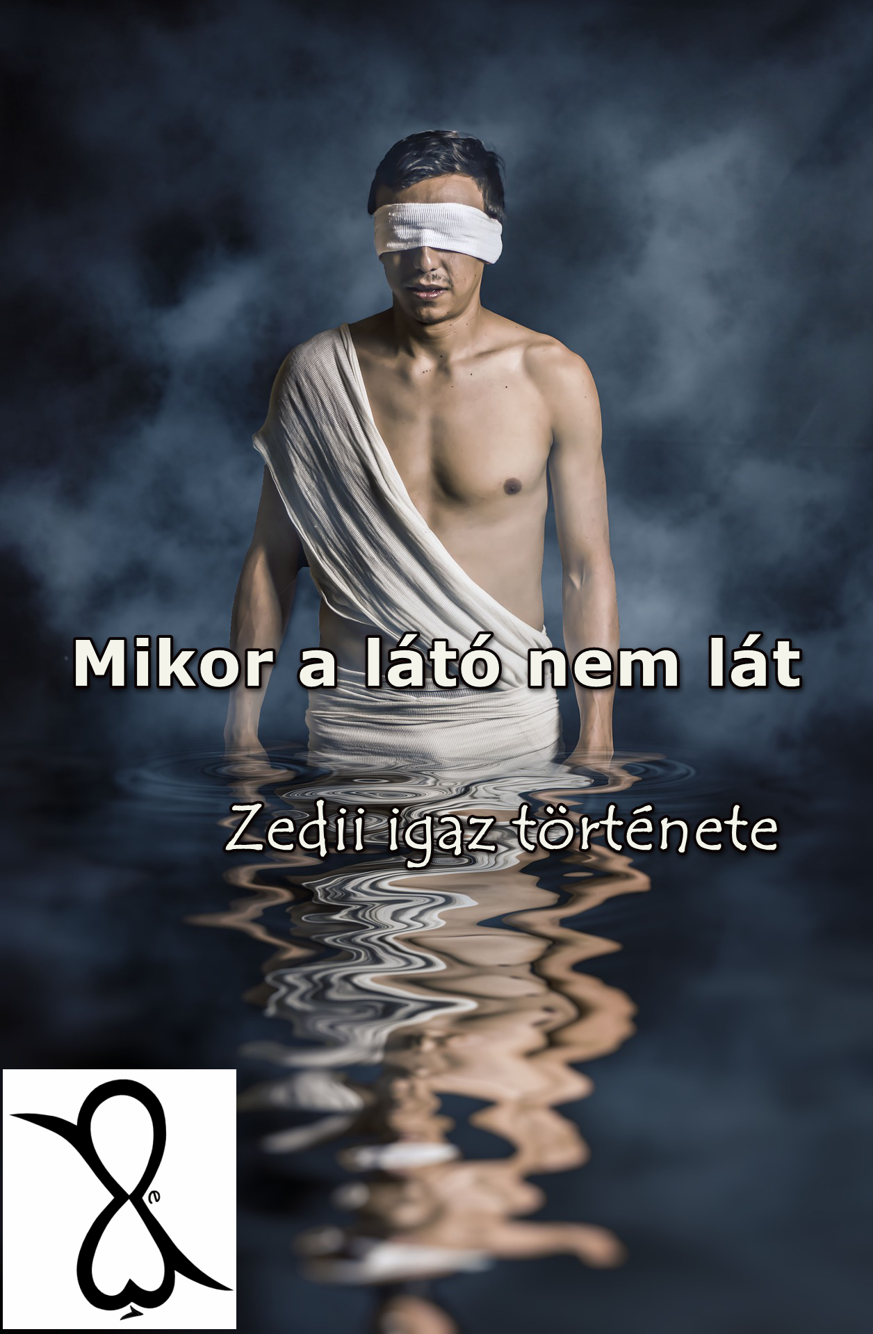Read more about the article Mikor a látó nem lát (Zedii igaz története)
