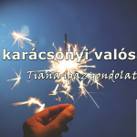 A karácsonyi valóság