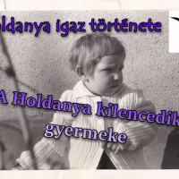 A Holdanya kilencedik gyermeke (Holdanya igaz története)