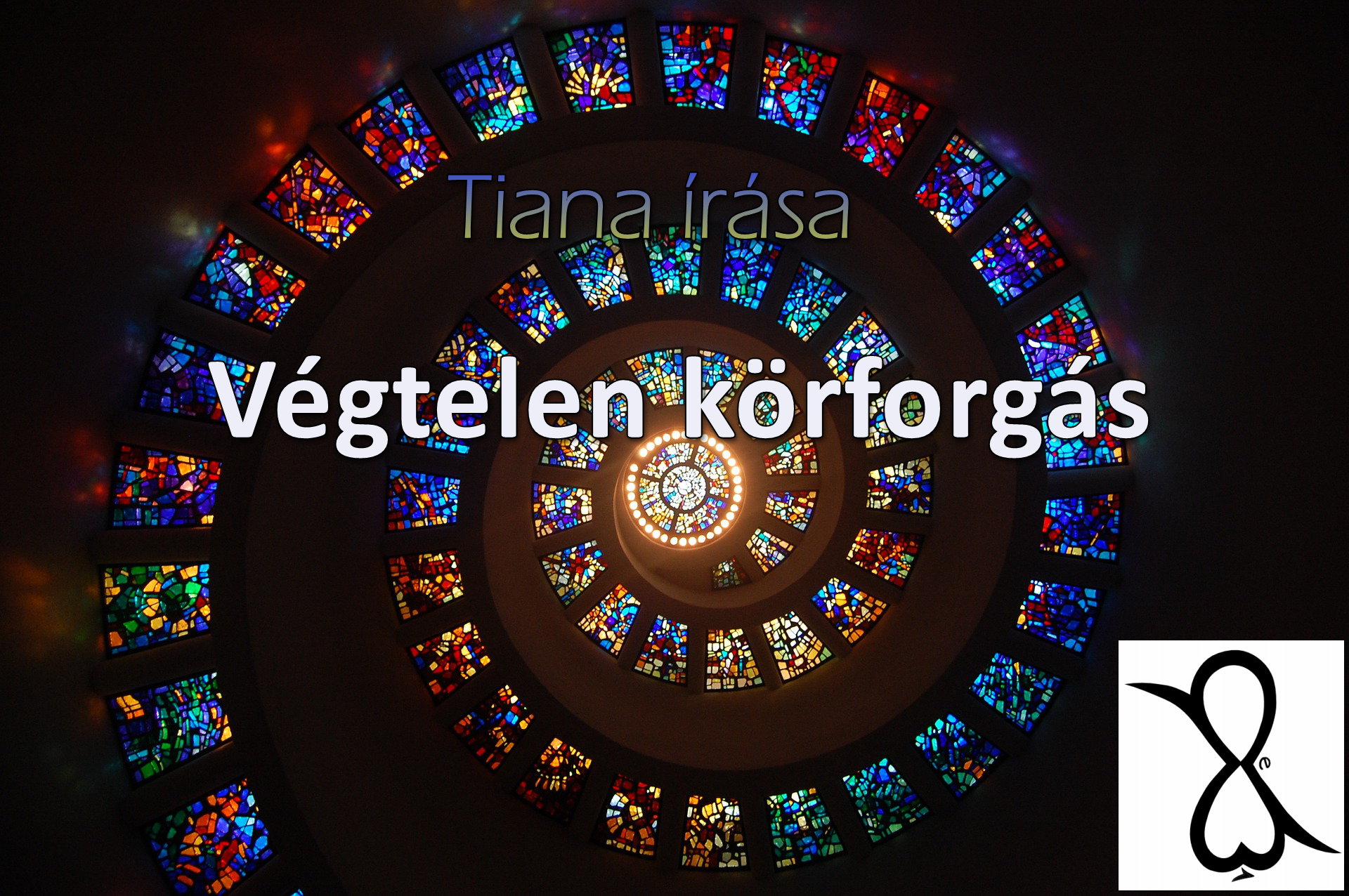 Read more about the article Végtelen körforgás (Tiana írása)