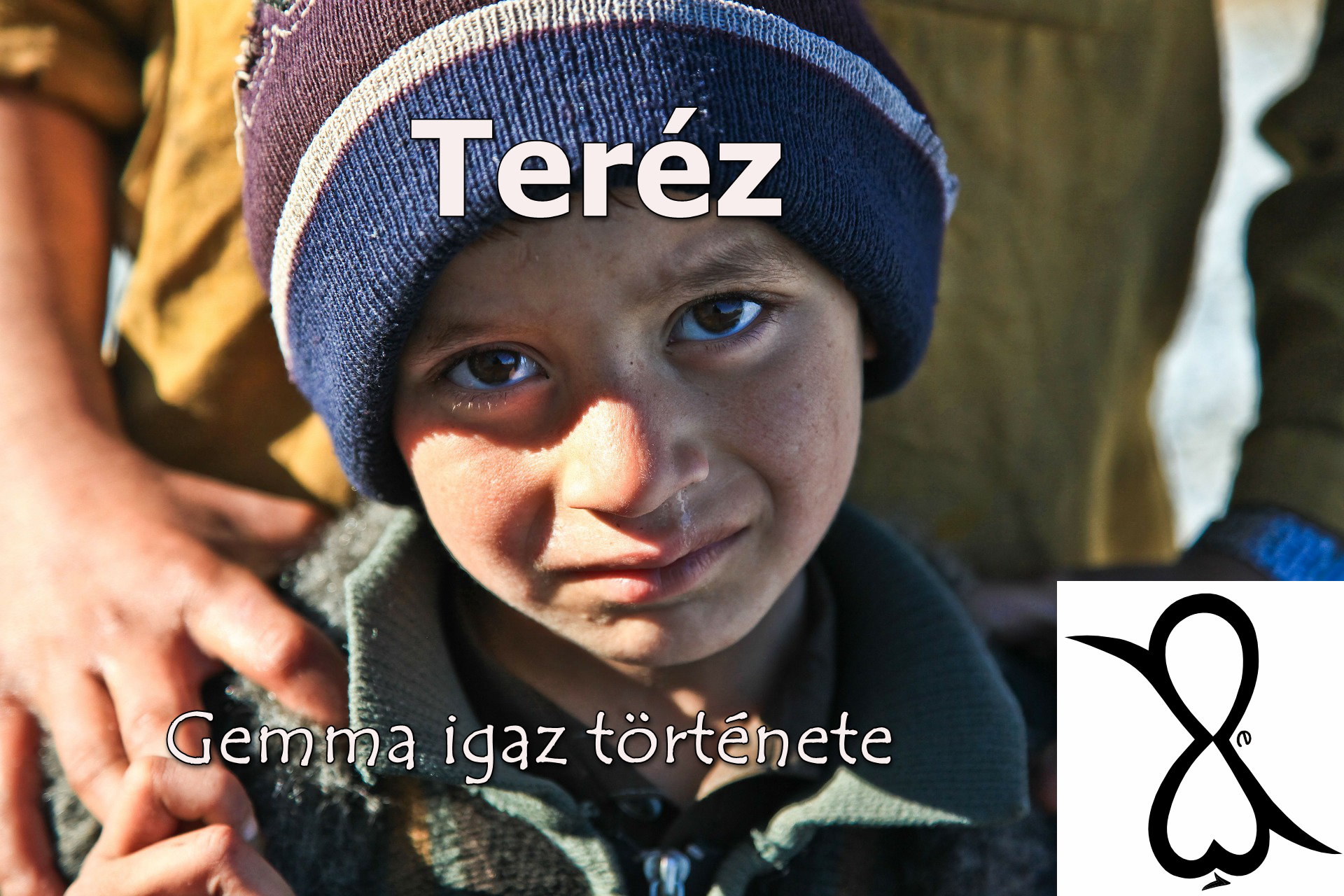 Read more about the article Teréz (Gemma igaz története)