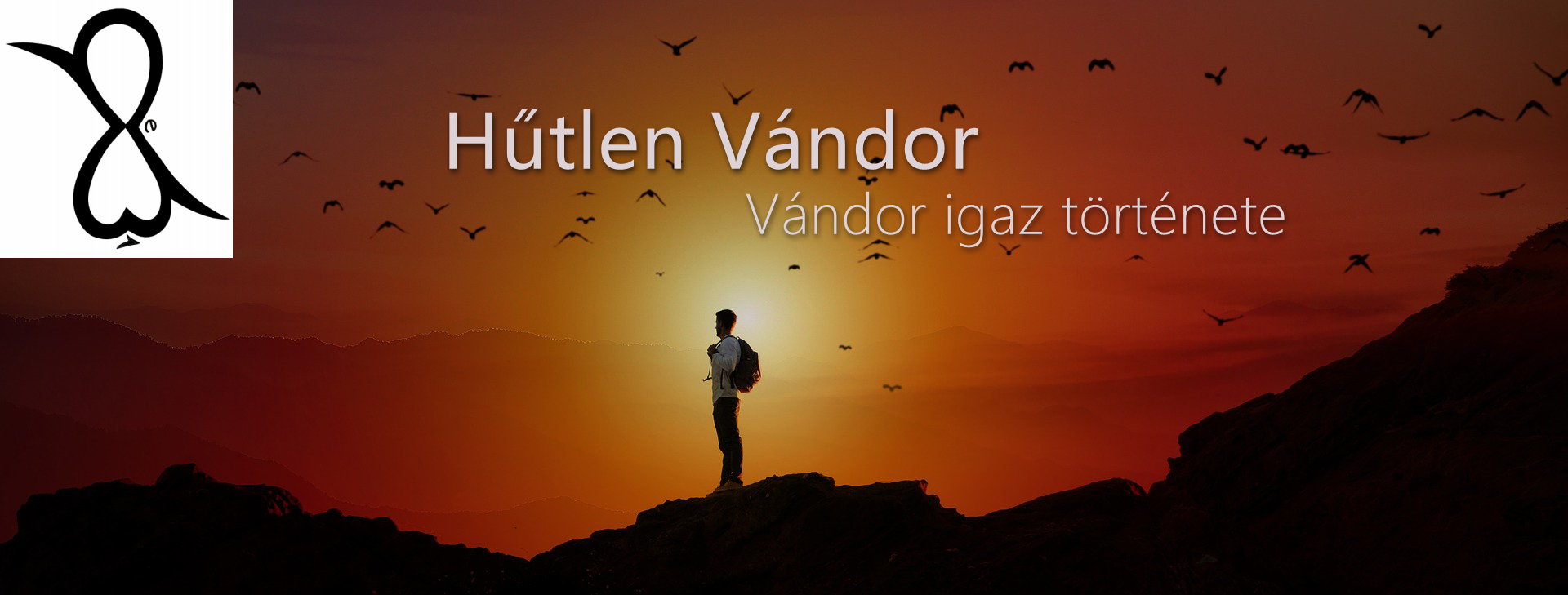 Read more about the article Hűtlen Vándor (Vándor igaz története)