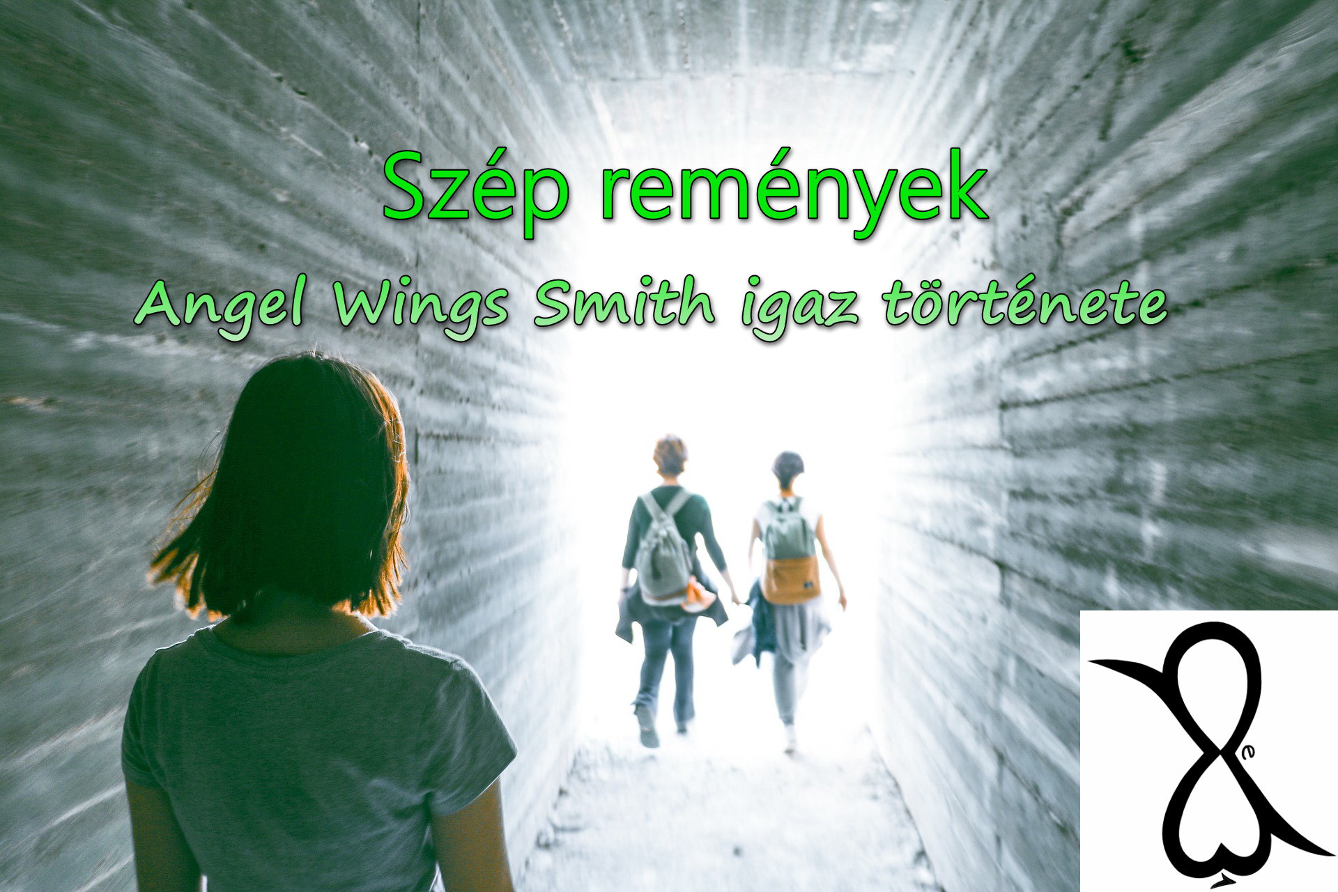 You are currently viewing Szép remények (Angel Wings Smith igaz története)