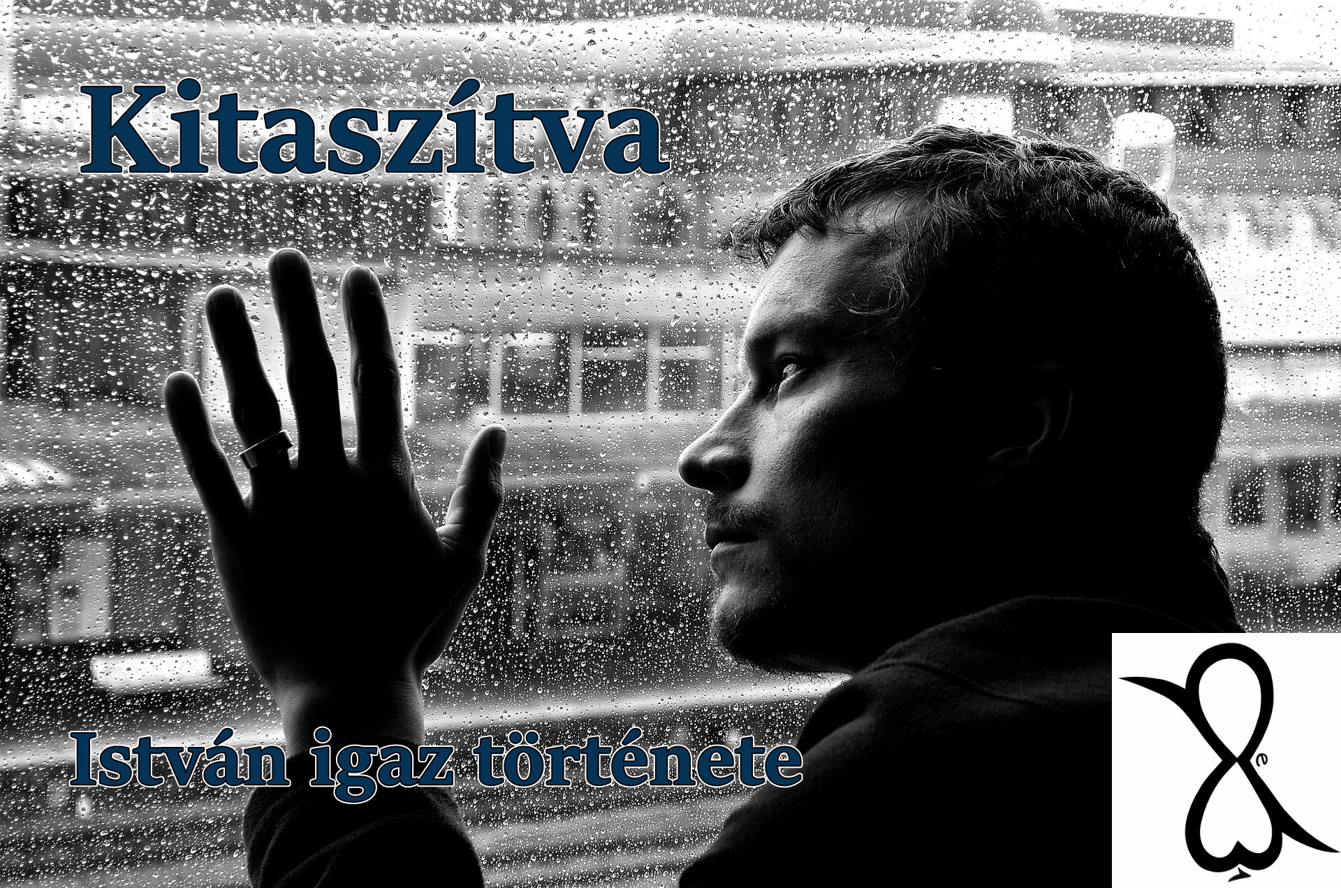 Read more about the article Kitaszítva (István igaz története)
