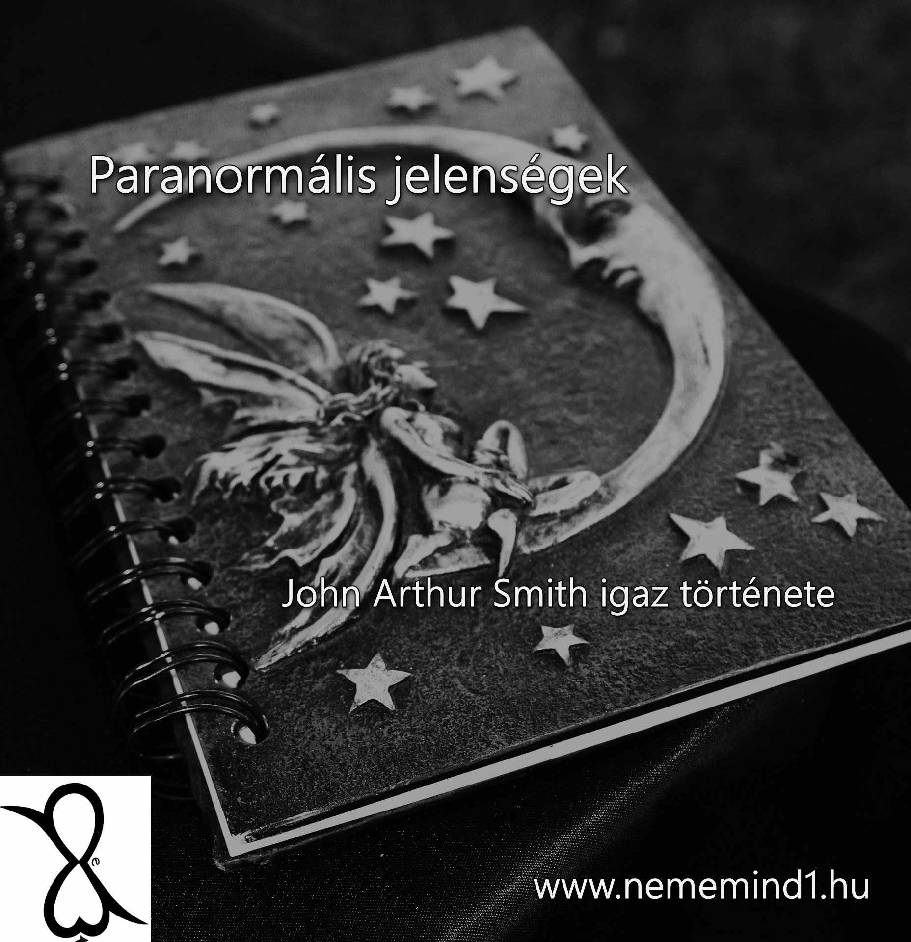 You are currently viewing Paranormális jelenségek (John Arthur Smith igaz története)