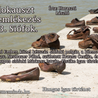 Haraszti László: Holokauszt megemlékezés 2013. Siófok (Hangos igaz történet)