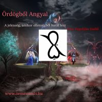 Ördögből Angyal (Írta: Fogolyán Szellő)