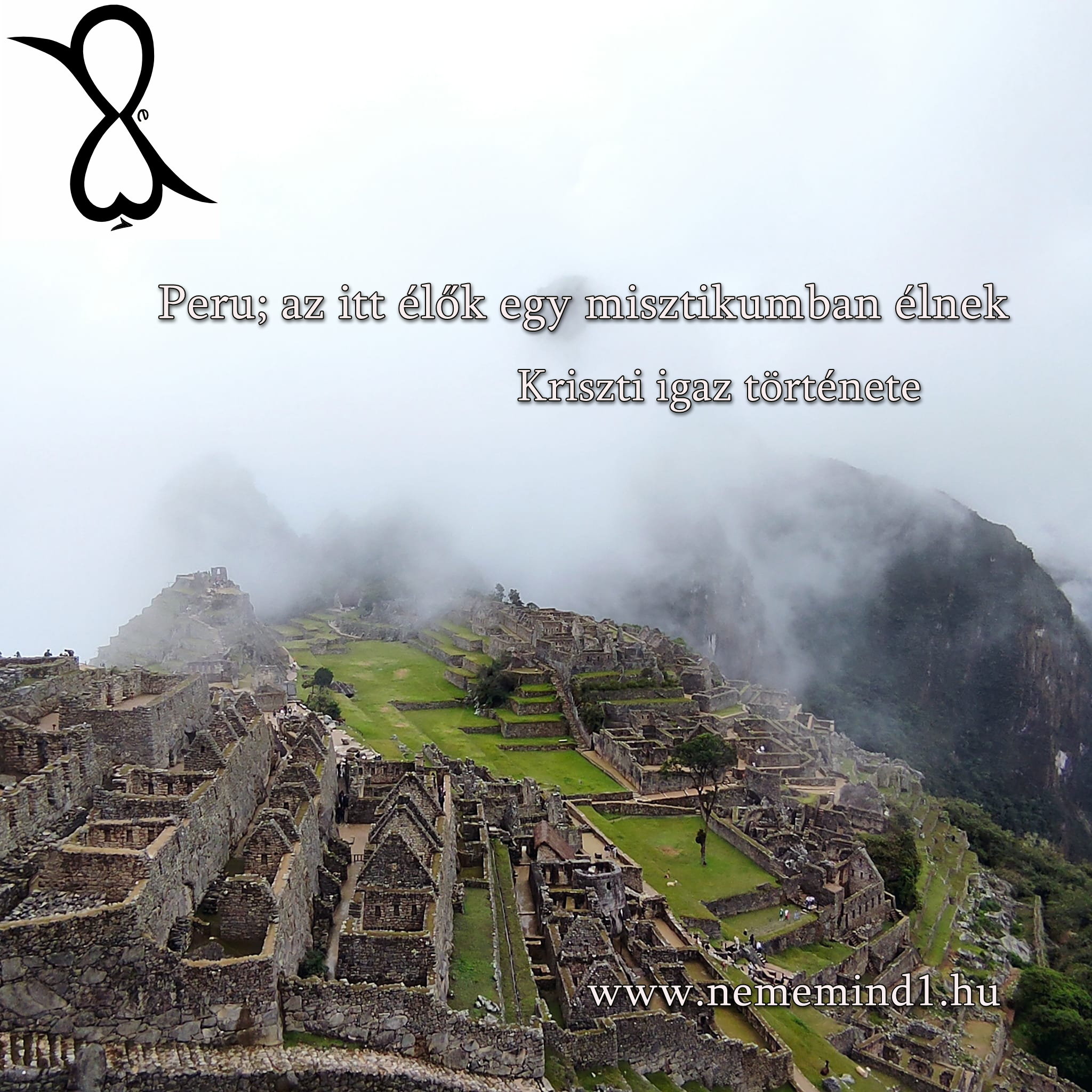 You are currently viewing Peru; az itt élők egy misztikumban élnek (Kriszti igaz története)