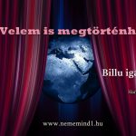 Velem is megtörténhet?