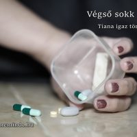 Végső sokk (Tiana igaz története)